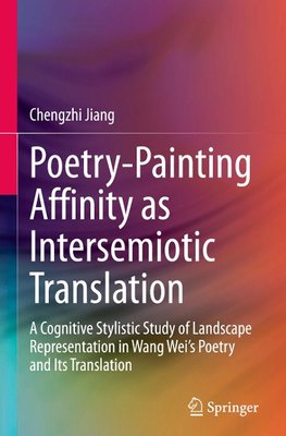 Poetry-Painting Affinity as Intersemiotic Translation