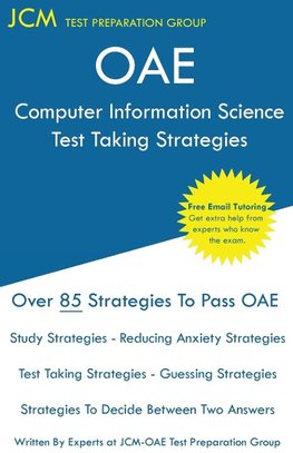 OAE Computer Information Science Test Taking Strategies