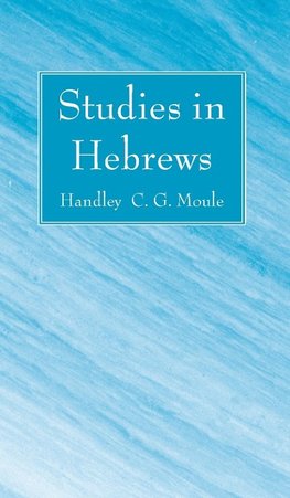 Studies in Hebrews