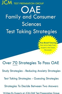 OAE Family and Consumer Sciences - Test Taking Strategies