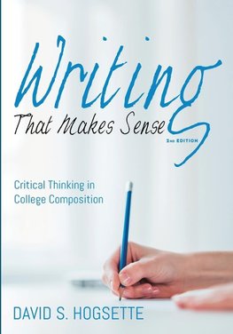 Writing That Makes Sense, 2nd Edition