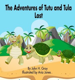 The Adventures of Tutu and Tula. Lost