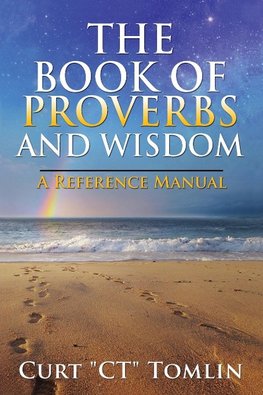 The Book of Proverbs and Wisdom