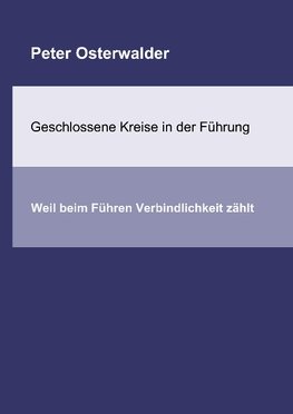 Geschlossene Kreise in der Führung