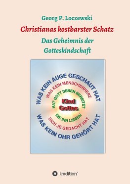 Christianas kostbarster Schatz