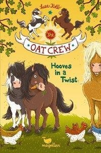 The Oat Crew - Hooves in a Twist