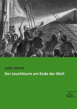 Der Leuchtturm am Ende der Welt