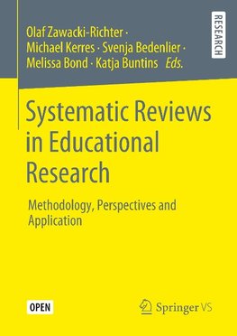 Systematic Reviews in Educational Research