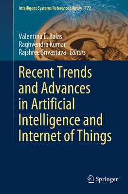 Recent Trends and Advances in Artificial Intelligence and Internet of Things