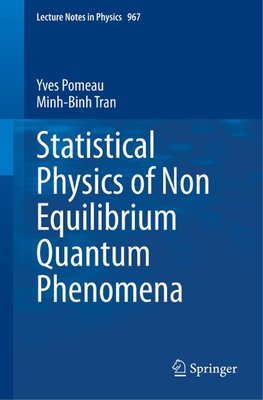 Statistical Physics of Non Equilibrium Quantum Phenomena