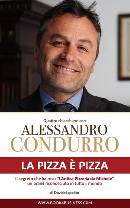 La pizza è pizza - Quattro chiacchiere con Alessandro Condurro