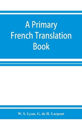 A primary French translation book