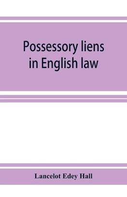 Possessory liens in English law