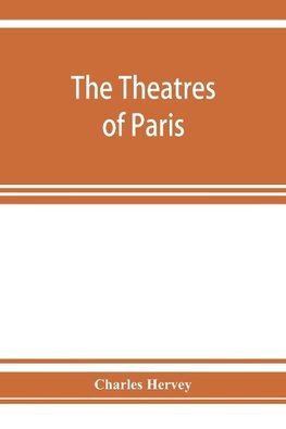 The theatres of Paris