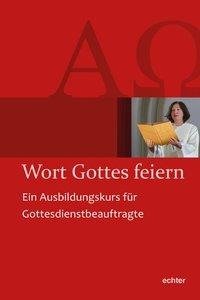 Wort Gottes feiern