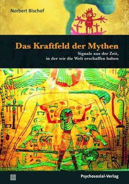 Das Kraftfeld der Mythen