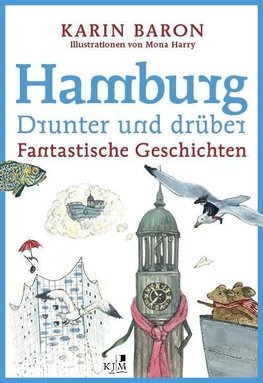 Hamburg drunter und drüber