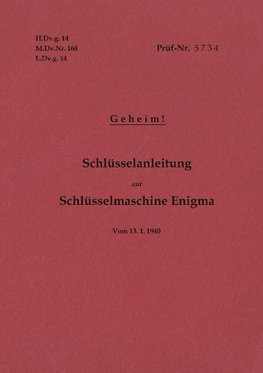 Schlüsselanleitung zur Schlüsselmaschine Enigma