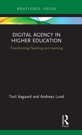 Digital Agency in Higher Education