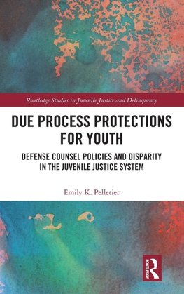 Due Process Protections for Youth