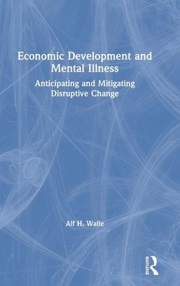 Economic Development and Mental Illness