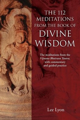 The 112 Meditations From the Book of Divine Wisdom