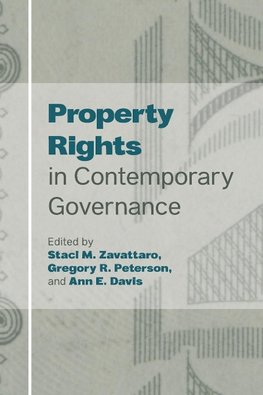 Property Rights in Contemporary Governance