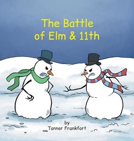 The Battle  of Elm & 11th