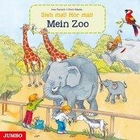 Sieh mal! Hör mal! Mein Zoo