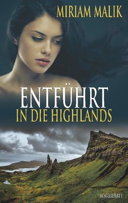 Entführt in die Highlands