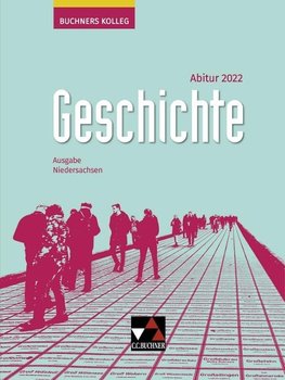 Buchners Kolleg Geschichte Niedersachsen Abitur 2020