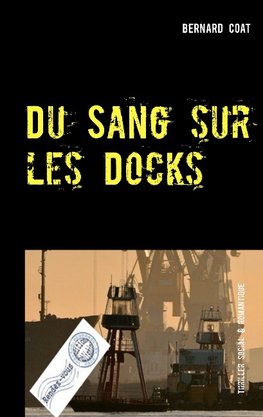 Du Sang sur les Docks