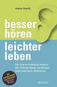 Besser hören - leichter leben