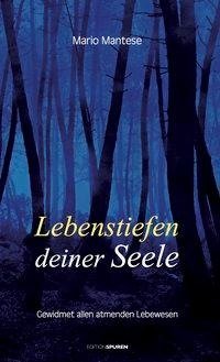 Lebenstiefen deiner Seele