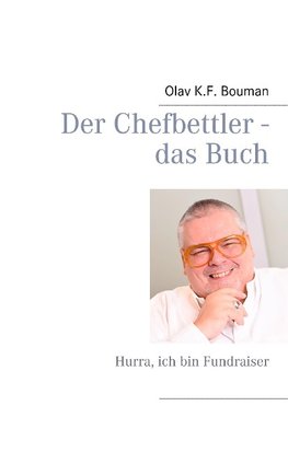 Der Chefbettler