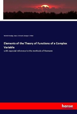 Elements of the Theory of Functions of a Complex Variable