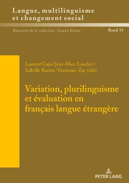 Variation, plurilinguisme et évaluation en français langue étrangère