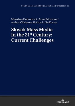 Current Issues in the Slovak Mass Media