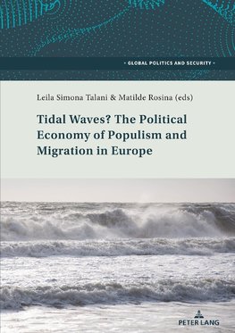 Tidal Waves? The Political Economy of Populism and Migration in Europe