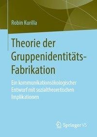 Theorie der Gruppenidentitäts-Fabrikation