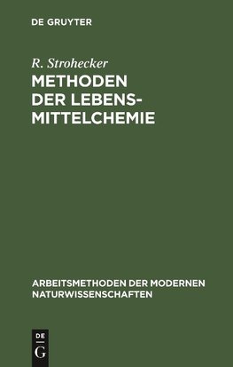 Methoden der Lebensmittelchemie