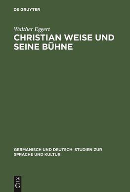 Christian Weise und seine Bühne