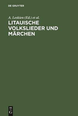 Litauische Volkslieder und Märchen