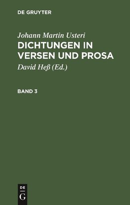 Dichtungen in Versen und Prosa, Band 3