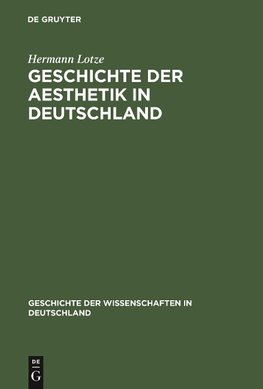 Geschichte der Aesthetik in Deutschland