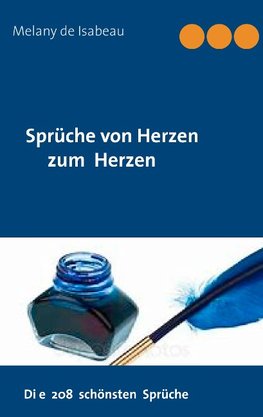 Sprüche von Herzen zum Herzen