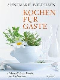 Kochen für Gäste