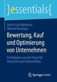 Bewertung, Kauf und Optimierung von Unternehmen