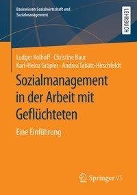 Sozialmanagement in der Arbeit mit Flüchtlingen