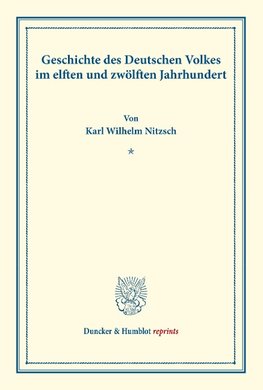 Geschichte des Deutschen Volkes bis zum Augsburger Religionsfrieden.